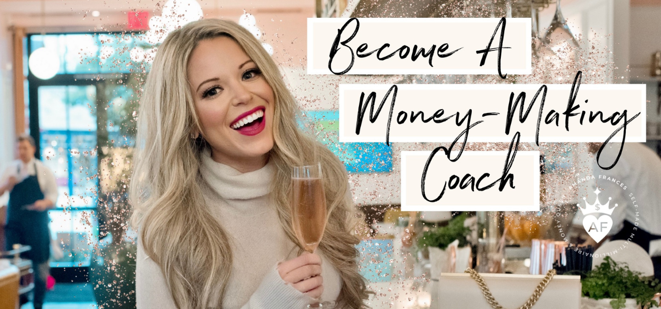 Amanda with long blond hair holding a glass of champagne in a stylish, well-lit cafe. Overlaid text reads “Become A Money-Making Coach.” A white logo with “AF” is in the bottom right corner. Click to learn more.