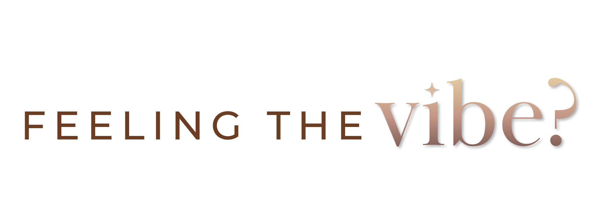 Feeling The Vibe?
