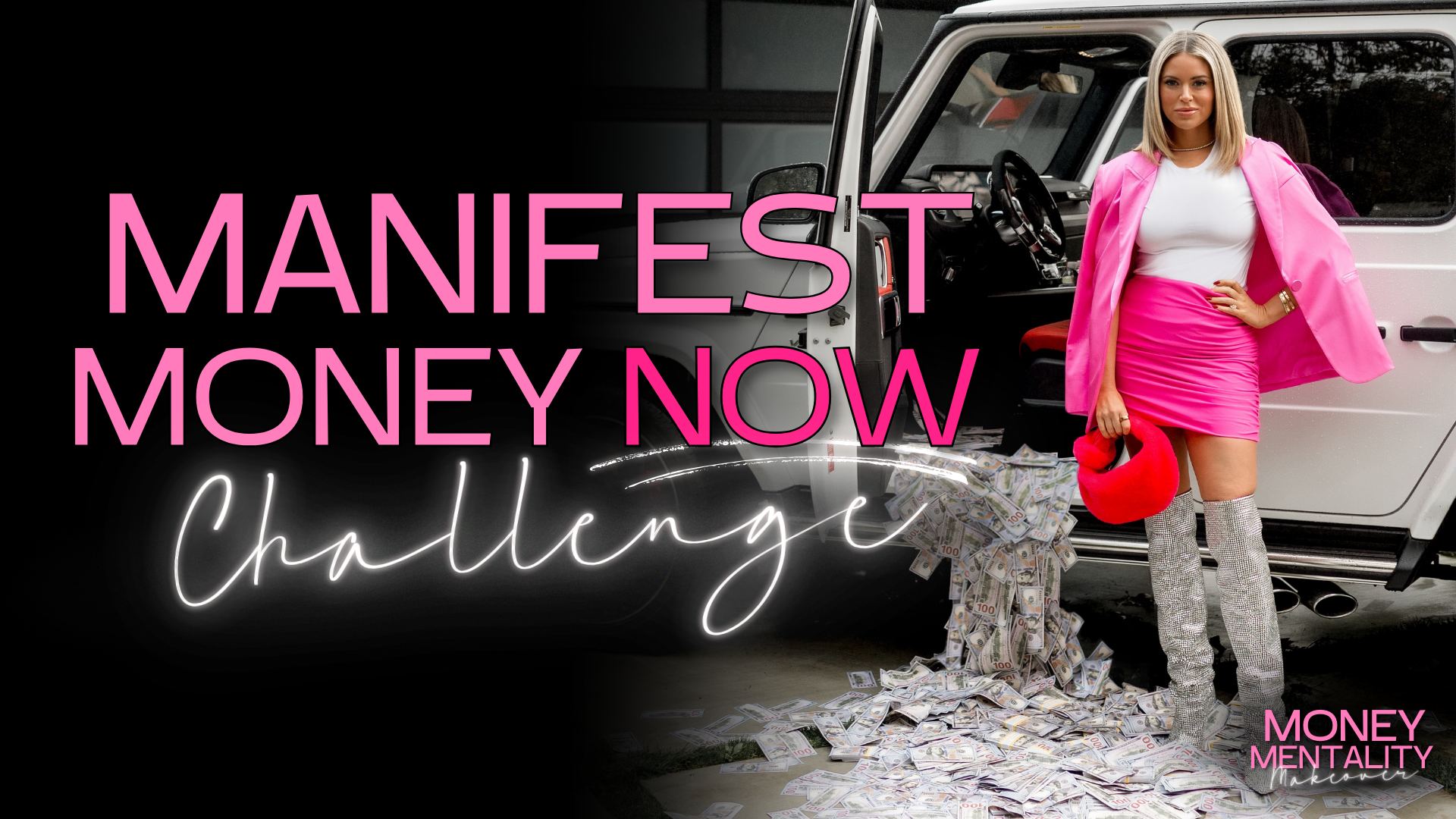 Manifest Money Now Challenge - Click to Learn More